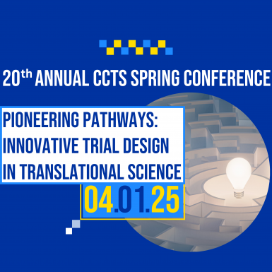 20th Annual Spring Conference Pioneering Pathways: Innovative Trial Design in Translational Science